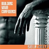 Building Confidence (Hypnotic Session)