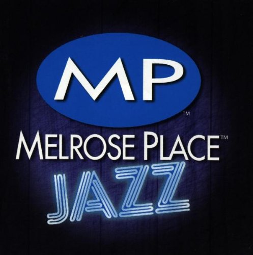 Melrose Place Jazz (1995 Television Series) Ken Tamplin Vassal Benford