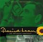 David Lean: An Intimate Portrait