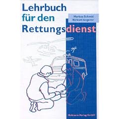 Lehrbuch f�r den Rettungsdienst