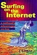 Surfing on the Internet
