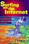 Surfing on the Internet
