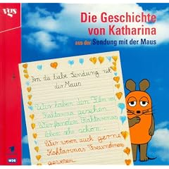 Die Geschichte von Katharina aus der Sendung mit der Maus