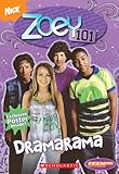 Teenick: Zoey 101: Chapter Book #2: Dramarama-