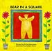 Bear in a Square