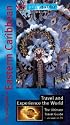Globe Trekker: Eastern Caribbean [VHS]