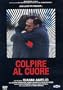 Blow to the Heart ( Colpire al cuore ) [ NON-USA FORMAT, PAL, Reg.0 Import - Italy ]