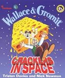 Wallace and Gromit: Crackers in Space (Wallace & Gromit)