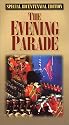 The Evening Parade: Special Marine Corps Bicentennial Edition [VHS]
