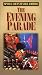 The Evening Parade: Special Marine Corps Bicentennial Edition [VHS]