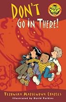 Don't Go In There! (Easy-to-Ready Spooky Tales)