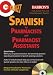 On Target: Spanish for Pharmacists and Pharmacist Assistants (On Target)