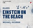 Glass: Einstein on the Beach
