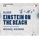 Glass: Einstein on the Beach