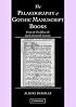 The Palaeography of Gothic Manuscript Books: From the Twelfth to the Early Sixteenth Century