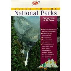 Aaa Guide To National Parks (Aaa Guide to the National Parks)