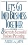 Let's Go Into Business Together Revised