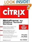 Citrix: MetaFrame for Windows Terminal Services: The Official Guide