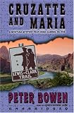 Cruzatte And Maria: A Montana Mystery Featuring Gabriel Du Pre, Library Edition (Montana Mysteries)