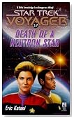 Death of a Neutron Star (Star Trek Voyager, No 17)