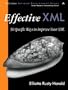 Effective XML: 50 Specific Ways to Improve Your XML