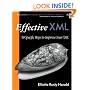 Effective XML: 50 Specific Ways to Improve Your XML