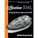 Effective XML: 50 Specific Ways to Improve Your XML