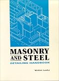 Masonry and Steel Detailing Handbook W. Laska