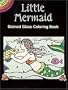 Little Mermaid Stained Glass Coloring Book (Dover Stained Glass Coloring Book)