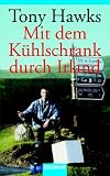 Mit dem K�hlschrank durch Irland