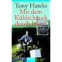 Mit dem K�hlschrank durch Irland