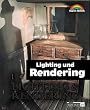 Lighting & Rendering .