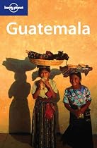 Lonely Planet Guatemala