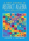 A First Course in Abstract Algebra