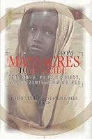 From Massacres to Genocide: The Media, Public Policy, and Humanitarian Crises