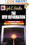 The New Reformation: Tomorrow Arrived Yesterday (Ministry for the Third Millennium Series)