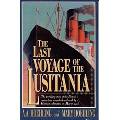 The Last Voyage of the "Lusitania"