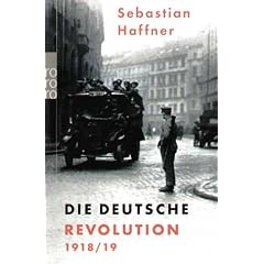 Die Deutsche Revolution 1918/1919. (Taschenbuch)