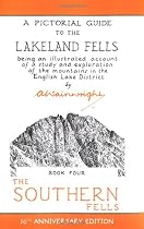 The Wainwright Anniversary: The Southern Fells (50th Anniversary Edition): BOOK FOUR (A Pictorial Guide to the Lakeland Fells): 4