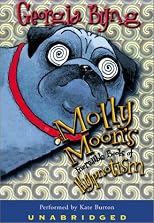 Molly Moon's Incredible Book of Hypnotism