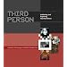 Third Person: Authoring and Exploring Vast Narratives
