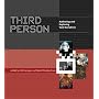 Third Person: Authoring and Exploring Vast Narratives