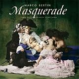 Masquerade. Book + CD: Una Festa Privata Veneziana
