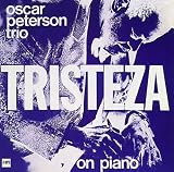 Revue Oscar Peterson  / Tristeza on Piano