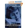 Illumination and Night Glare: The Unfinished Autobiography of Carson McCullers (Wisconsin Studies in Autobiography)