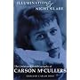 Illumination and Night Glare: The Unfinished Autobiography of Carson McCullers (Wisconsin Studies in Autobiography)