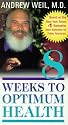 8 Weeks to Optimum Health [VHS]