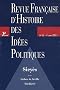 Revue fran�aise d'histoire des id�es politiques n 33 1er semestre 2011