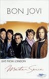 Jon Bon Jovi : Live from London