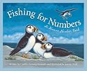 Fishing for Numbers: A Maine Number Book Edition 1. (Count Your Way Across the USA)
